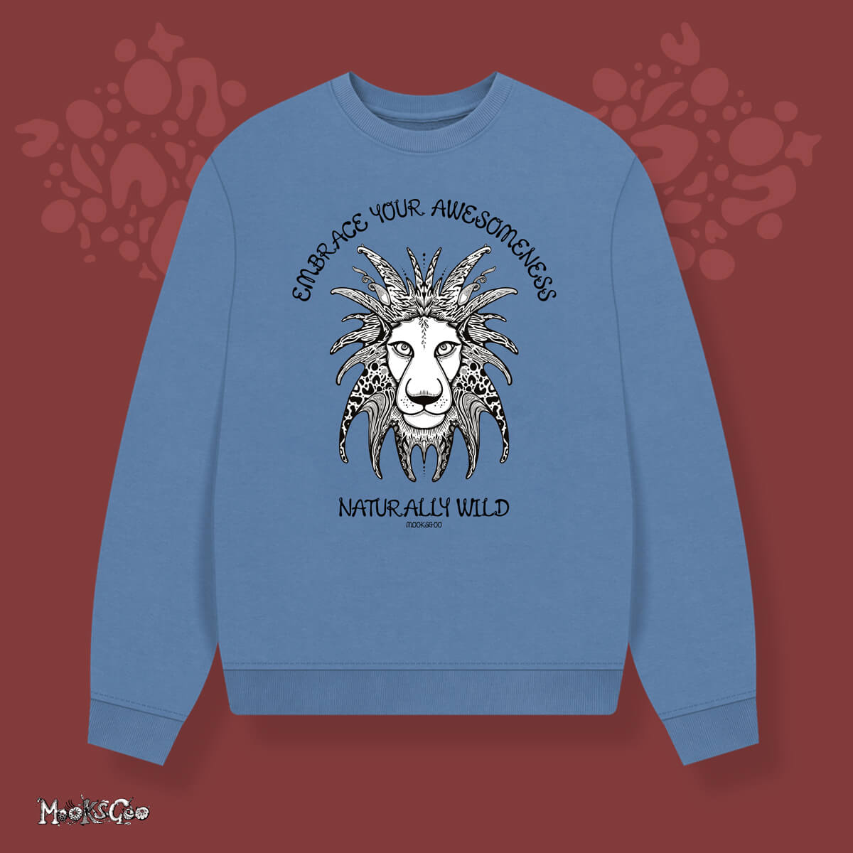 Solent blue organic cotton oversized jumper, with the words Embrace Your Awesomeness, Naturally Wild fun typography. Black and white funky illustrated lion with bold patterns, designed by MooksGoo